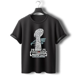 2025 Super Bowl Champions Philadelphia Eagles Player Names Trophy T-Shirt