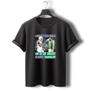 26 On The Field #1 In My Heart Saquon Barkley Penn State Nittany Lions X Philadelphia Eagles T Shirt t shirt 0 1