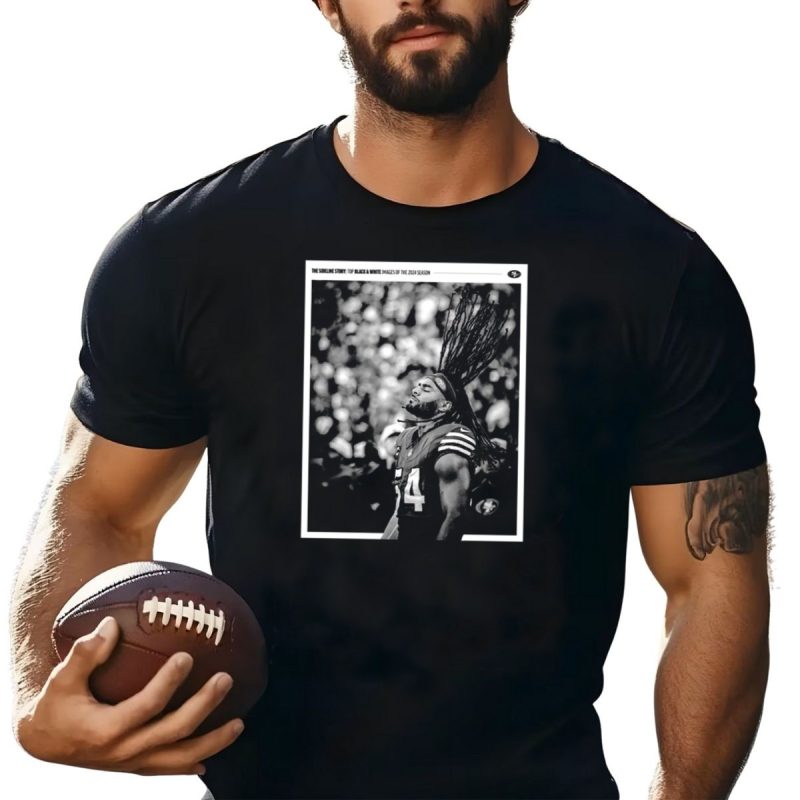 49Ers Fred Warner The Sideline Story Top Black And White Images Of The 2024 Season T Shirt T Shirt 1