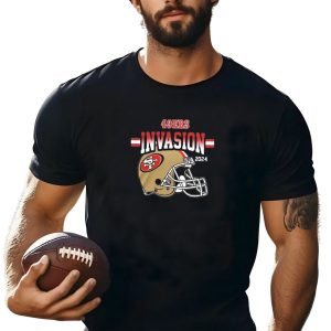 49Ers Invasion 2024 San Francisco Football Helmet T-Shirt