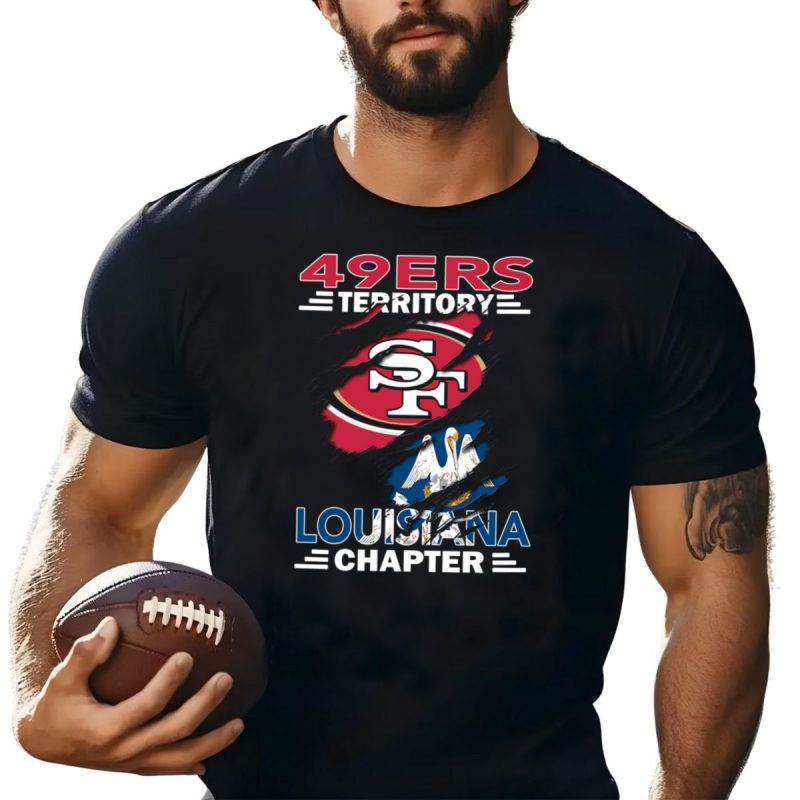 49Ers Territory Sf Logo Louisiana Chapter T Shirt T Shirt 1