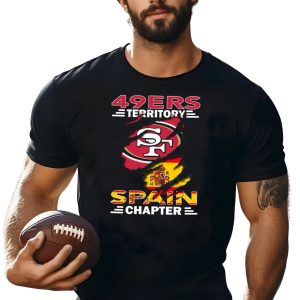 49Ers Territory Sf Spain Chapter T-Shirt