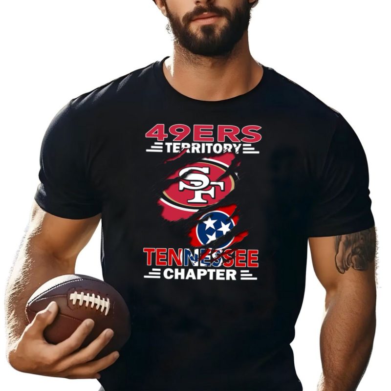 49Ers Territory Tennessee Chapter Sf T Shirt T Shirt 1