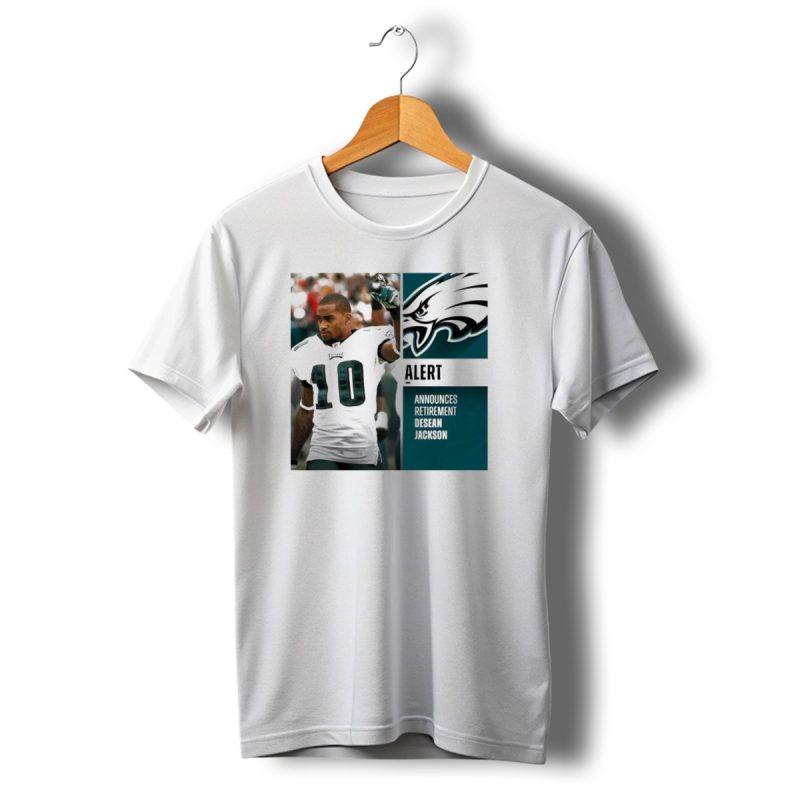 Alert Desean Jackson Announces Retirement Eagles T Shirt T Shirt 1 1