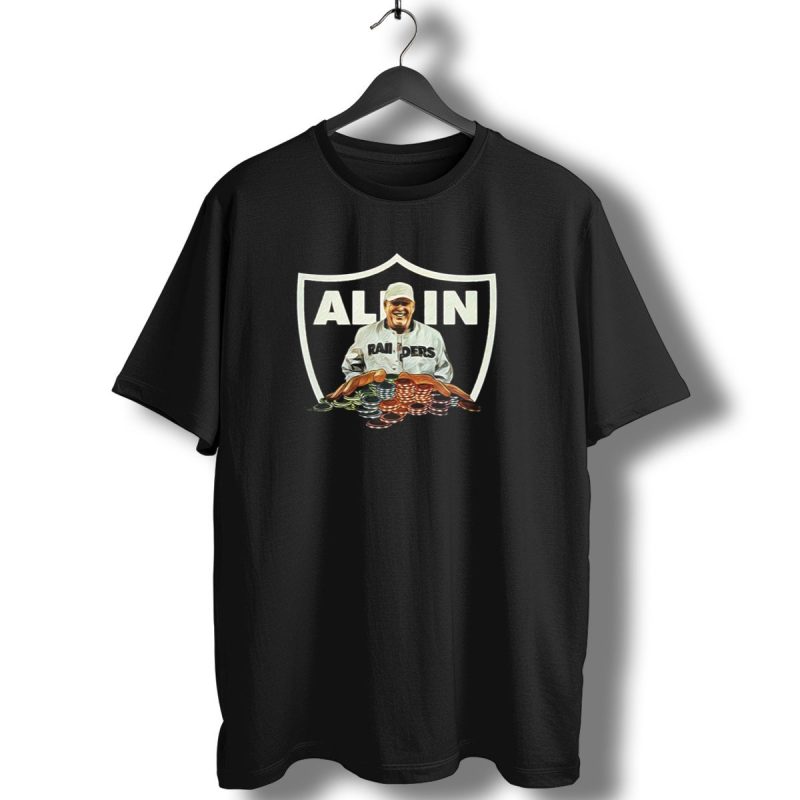 All In Raiders Poker Fan Art Dc4L Custom Tees Store Md T Shirt 1 T Shirt 1