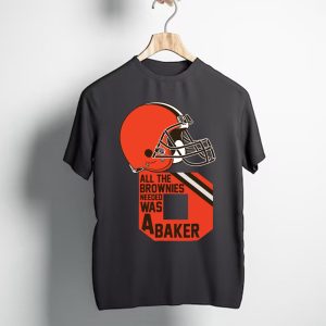 All The Brownies Needed Was A Baker Mayfield T-Shirt