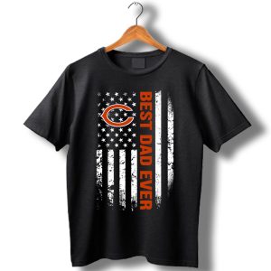 American Flag Best Dad Ever The Chicago Bears Father T-Shirt