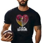 Arizona-Cardinals-And-Arizona-Diamondbacks-Heart-Its-In-My-Dna-T-Shirt-1_t-shirt-1_2