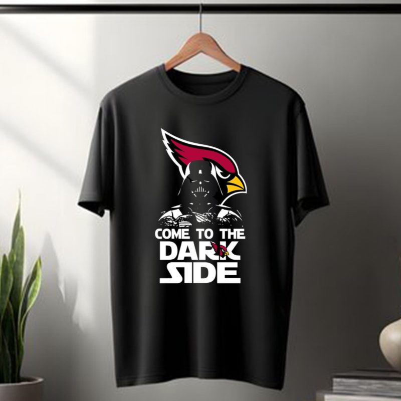 Arizona Cardinals Come To The Dark Side Dark Vader Star Wars T Shirt T Shirt 1