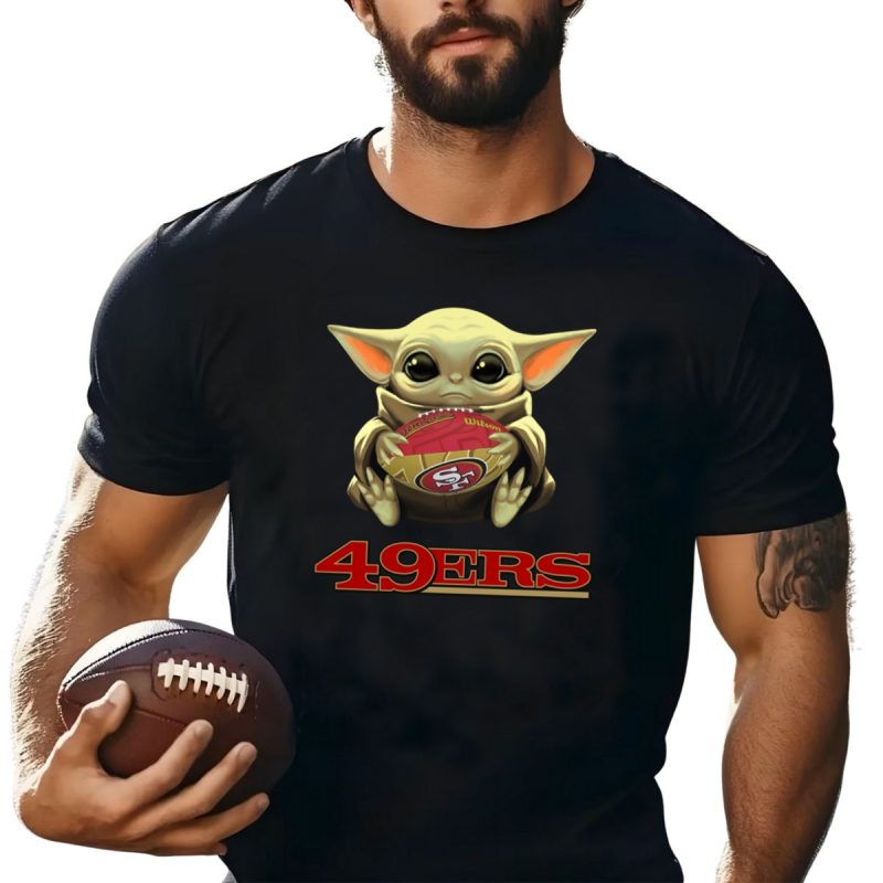 Baby Yoda Hug San Francisco 49Ers Shirt T Shirt 1 1