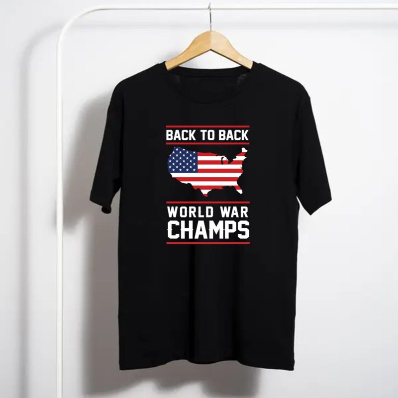 Back To Back World War Champs Usa Flag Map Patriots T Shirt T Shirt 1