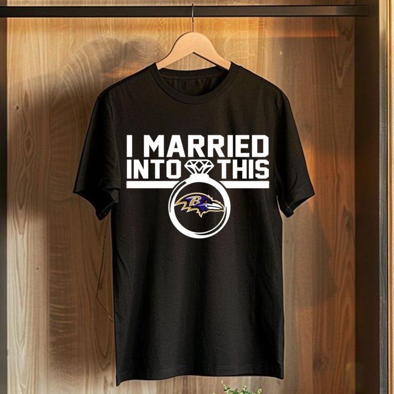 Baltimore Ravens I Married Into This T Shirt T Shirt 1
