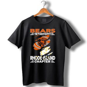 Bears Territory Rhode Island Chapter Chicago Bears Logo And Rhode Island Flag T Shirt
