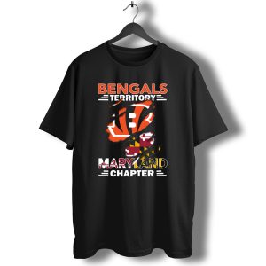 Bengals Territory Maryland Chapter Cincinnati Bengals Logo Maryland Flag T-Shirt