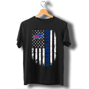 Best Buffalo Bills Dad Ever American Flag T Shirt