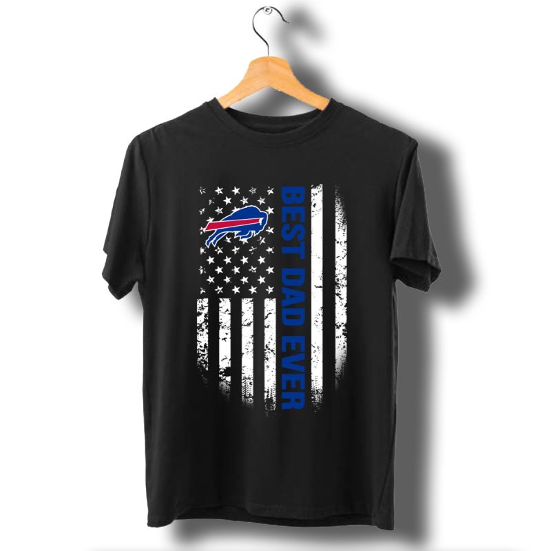 Best Buffalo Bills Dad Ever American Flag T Shirt T Shirt 1