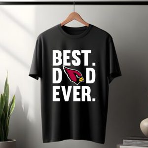 Best Dad Ever Arizona Cardinals logo Father Day T Shirt