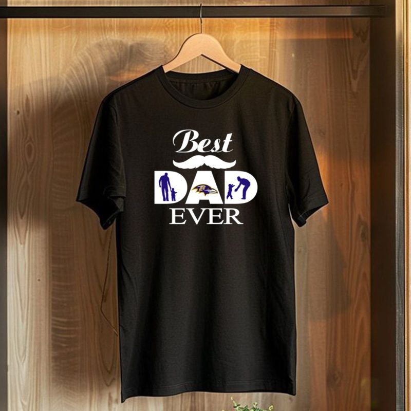 Best Dad Ever Baltimore Ravens Football Fans Fathers Day T Shirt 1 T Shirt 1