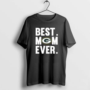 Best Mom Ever Green Bay Packers shirt Mother Day
