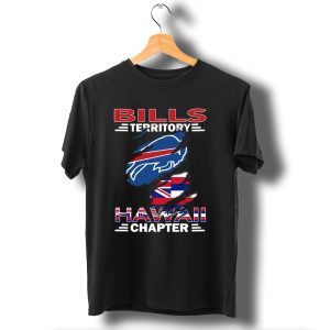 Bills Territory Hawaii Chapter Buffalo Bills Logo And Hawaiian Flag Elements T-Shirt