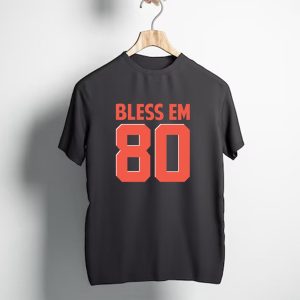 Bless Em 80 Cleveland Browns Football T-Shirt