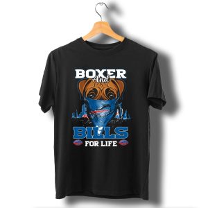 Boxer And Bills For Life Buffalo Bills T-Shirt