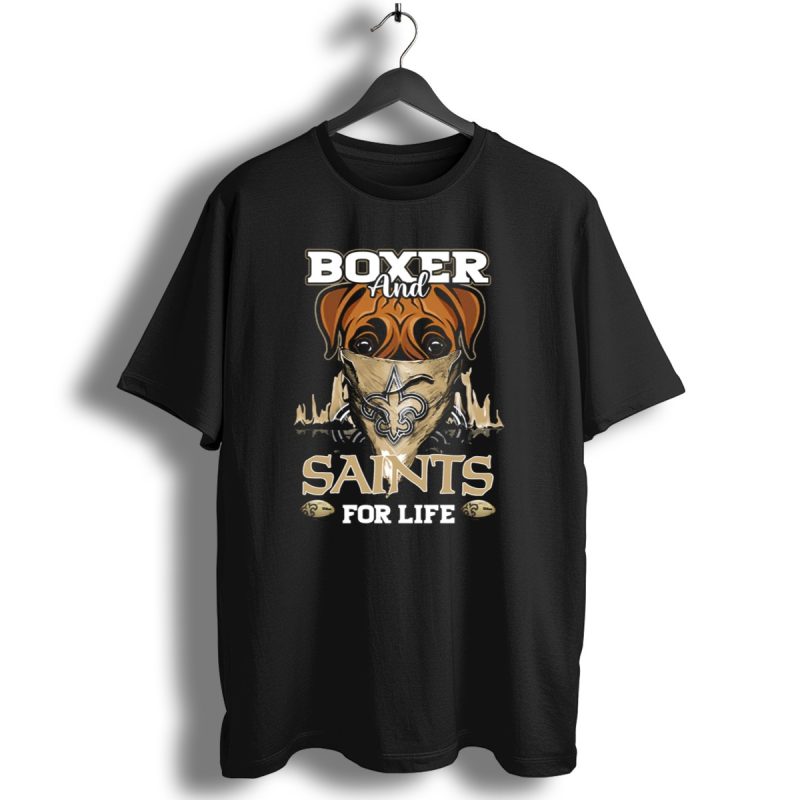Boxer-And-Saints-For-Life-New-Orleans-Saints-T-Shirt-1_T-Shirt-1 Boxer And Saints For Life New Orleans Saints T Shirt 1 T Shirt 1