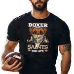 Boxer-And-Saints-For-Life-New-Orleans-Saints-T-Shirt-1_t-shirt-4_5