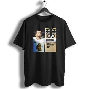 Breaking Saints Part Ways With Derek Carr T Shirt