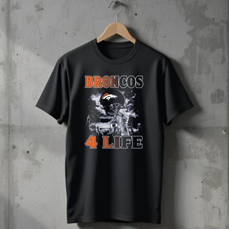 Broncos 4 Life Denver Broncos Helmet And Fans Celebration T Shirt 1 T Shirt 1