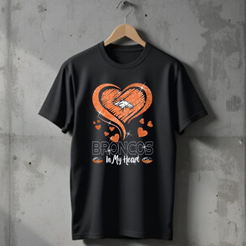 Broncos In My Heart Denver Broncos Love Heart T Shirt 1 T Shirt 1