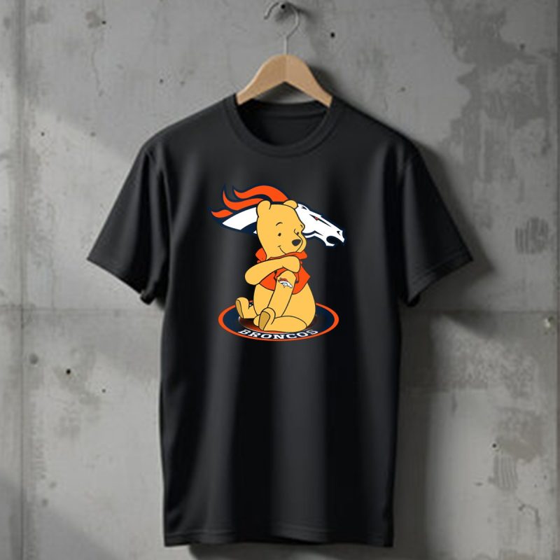 Broncos Pooh With Denver Broncos T Shirt 1 T Shirt 1