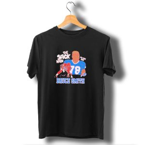 Bruce Smith The Sack Man 78 Buffalo Bills All Time 200 T-Shirt