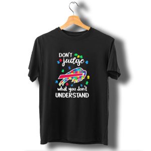 Buffalo Bills Dont Judge What You Dont Understand Autism 2024 Puzzle Pieces T-Shirt