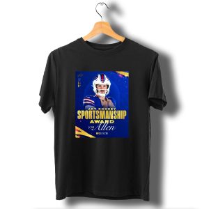 Buffalo Bills Josh Allen Art Rooney Sportsmanship Award Nfl Honors Nicest Guy In The League T-Shirt