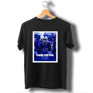 Buffalo Bills Nfl Football Thank You Von Miller Go Bills Bills Mafia T-Shirt