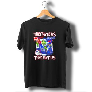 Buffalo Bills Nfl Santa Grinch Christmas They Hate Us Because They Aint Us T-Shirt