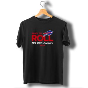 Buffalo Bills Ready To Roll Afc East Champions Bills T-Shirt