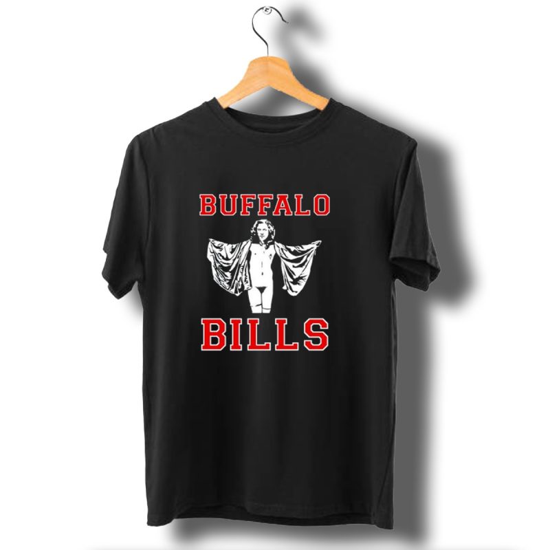 Buffalo Bills Silence Of The Lambs Buffalo Bill Dance T Shirt 1 T Shirt 1