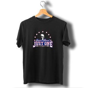 Buffalo Bills Super Bowl Just One T-Shirt
