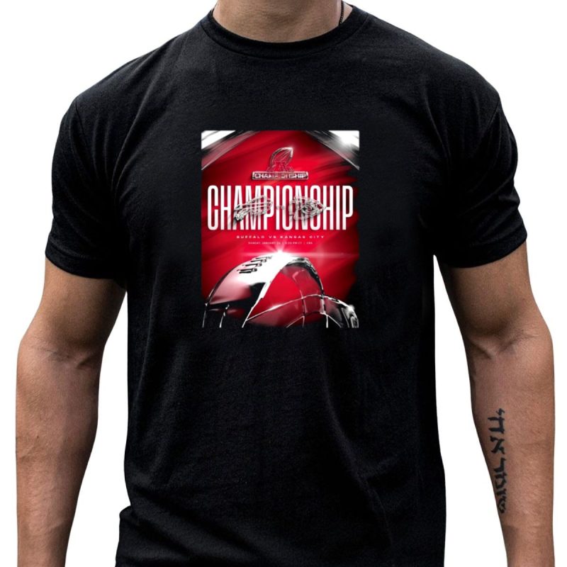 Buffalo Bills Vs Kansas City Chiefs For The Afc Championship Sunday January 26 T Shirt T Shirt 1 1