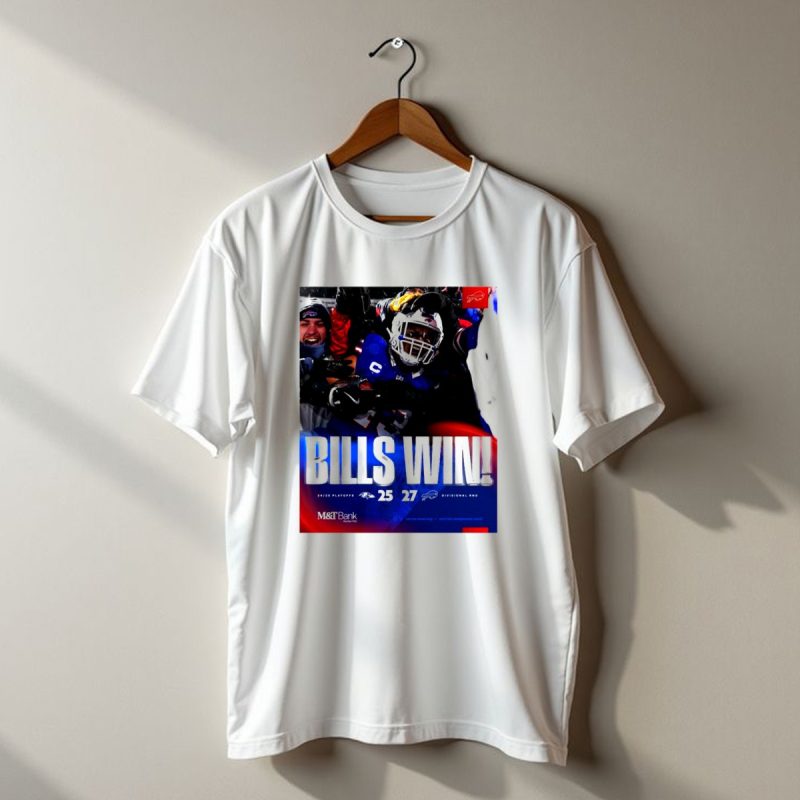 Buffalo Bills Win 27 25 Against Baltimore Ravens Divisional Rnd Playoffs 24 25 T Shirt 1 T Shirt 1