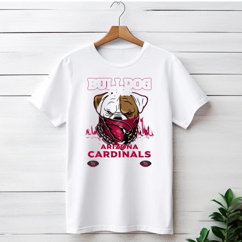 Bulldog And Arizona Cardinals For Life T Shirt 1 T Shirt 1 1