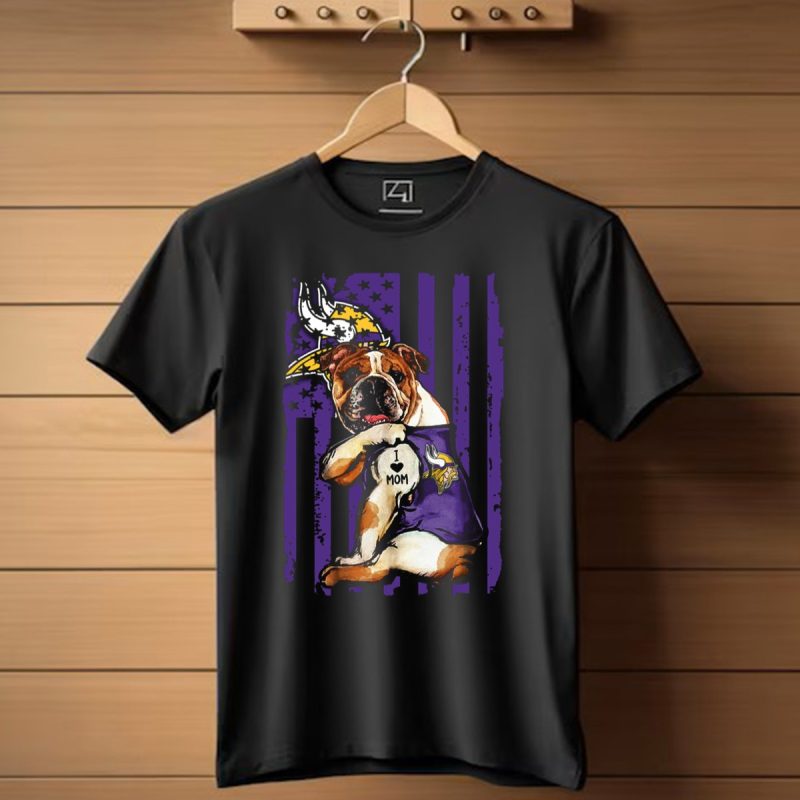 Bulldog I Love Mom Minnesota Vikings T Shirt 1 T Shirt 1