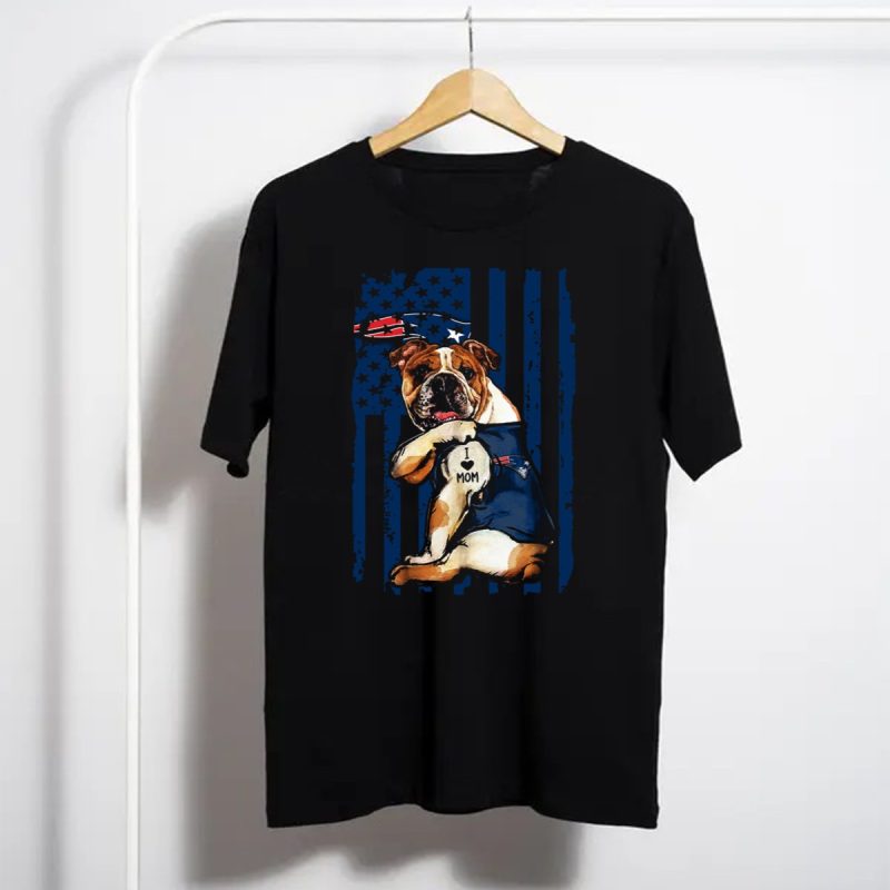 Bulldog I Love Mom New England Patriots T Shirt T Shirt 1