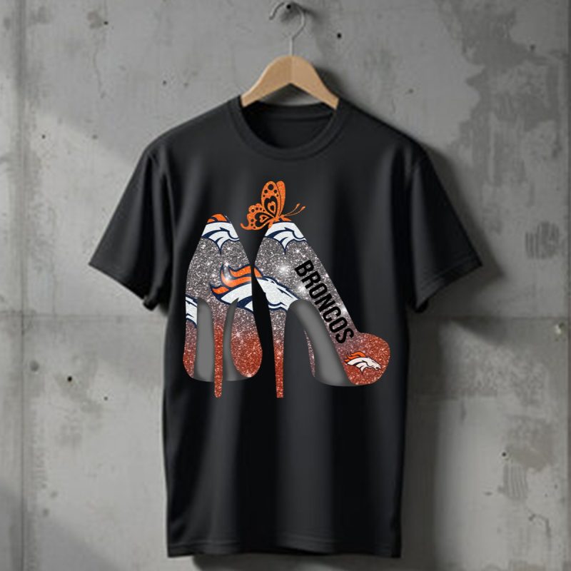 Butterfly High Heels Denver Broncos T Shirt T Shirt 1