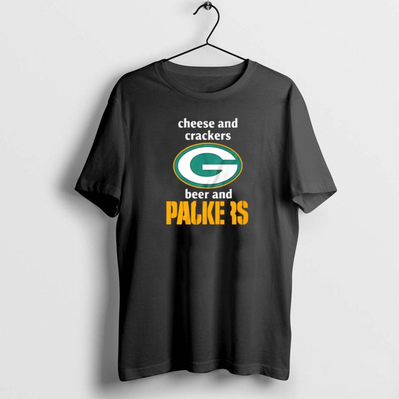 Cheese And Crackers Beer And Packers T Shirt 1 1 T Shirt 1 1 1