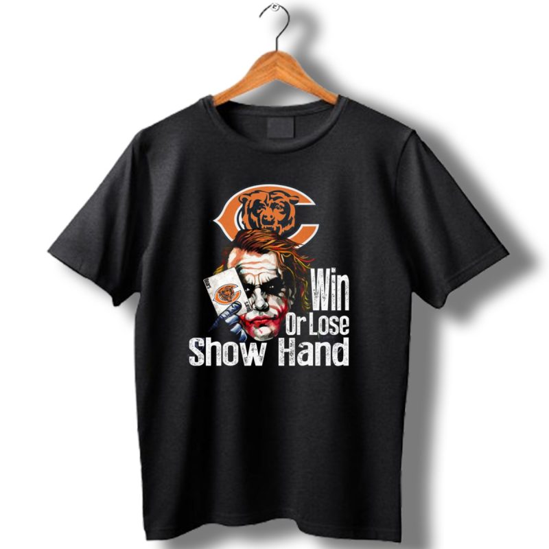 Chicago-Bears-Joker-Win-Or-Lose-Show-Hand-T-Shirt-1_T-Shirt-1 Chicago Bears Joker Win Or Lose Show Hand T Shirt 1 T Shirt 1