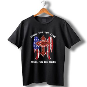Chicago Bears Stand For The Flag, Kneel For The Cross T-Shirt