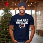 ChicagoBears-I-Married-Into-This-Shirt_t-shirt-3_4